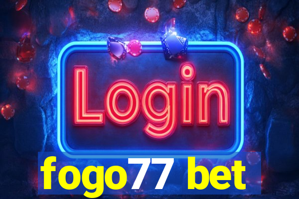 fogo77 bet